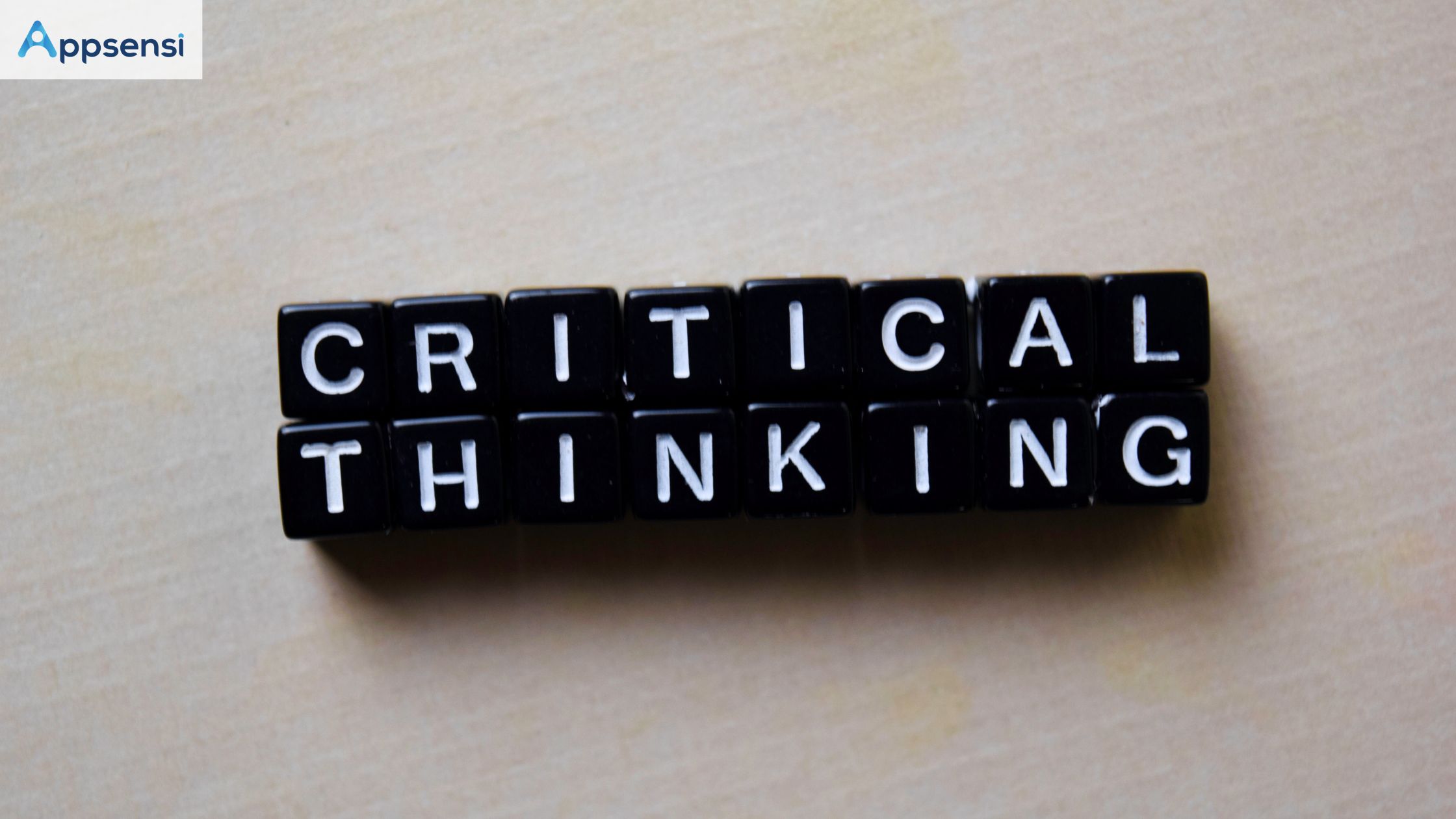 Critical Thinking Adalah Kemampuan yang Perlu Anda Ketahui!