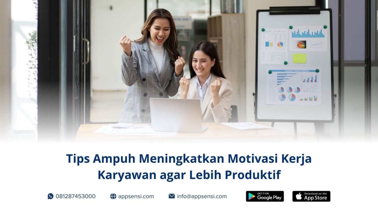 Tips Ampuh Meningkatkan Motivasi Kerja Karyawan Agar Lebih Produktif