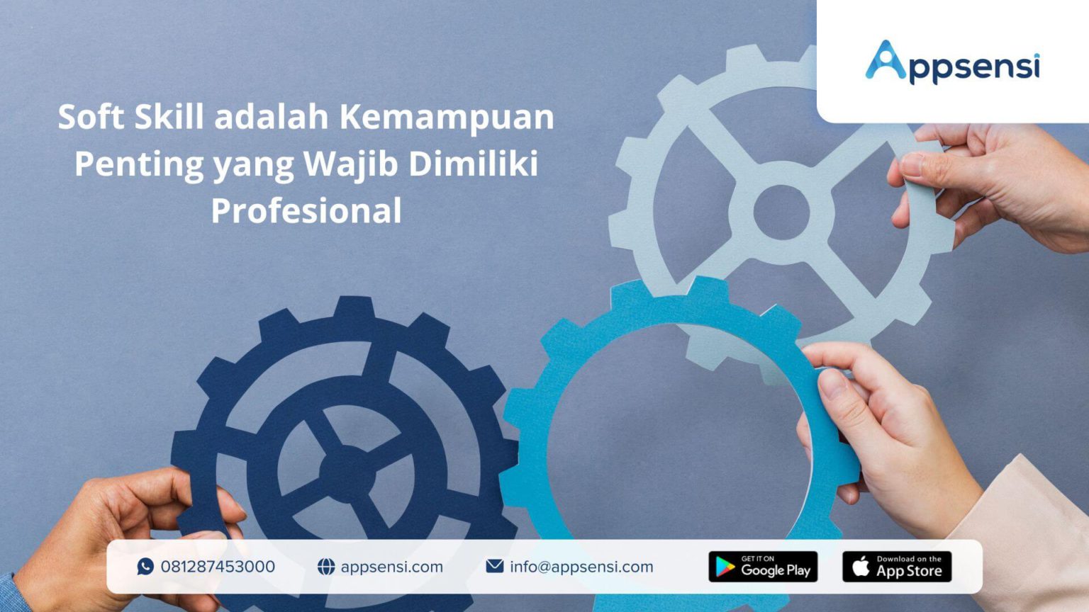 Soft Skill Adalah Kemampuan Penting Yang Wajib Dimiliki Profesional