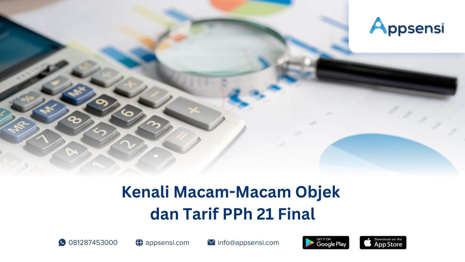 Kenali Macam-Macam Objek Dan Tarif PPh 21 Final