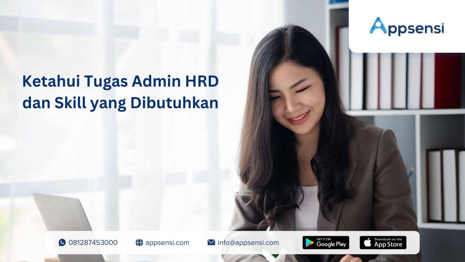 Ketahui Tugas Admin HRD Dan Skill Yang Dibutuhkan